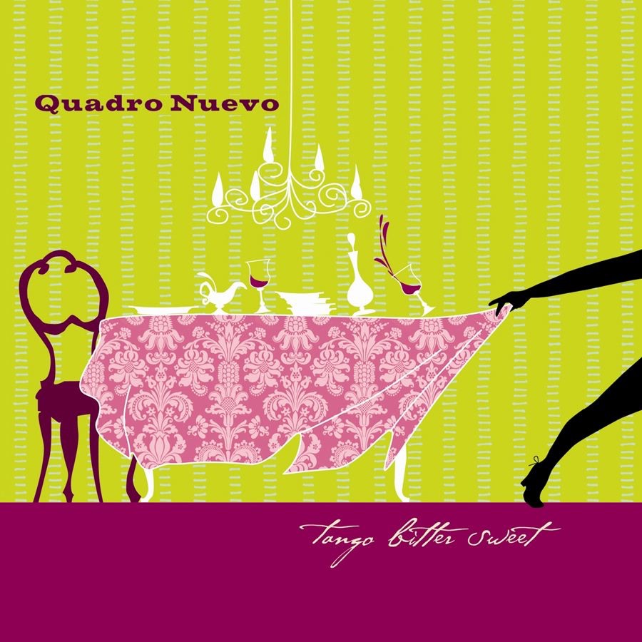 Quadro Nuevo - Tango Bitter Sweet